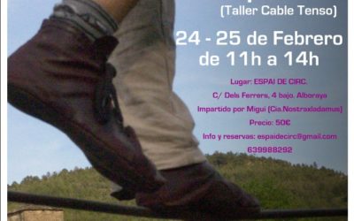 TALLER «BUSCANDO EL EQUILIBRIO» Cable tenso – 24 y 25 febrero