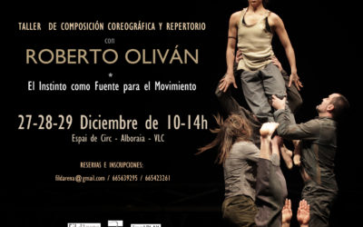 El INSTINTO COMO FUENTE DEL MOVIMIENTO – Roberto Oliván- 27, 28 y 29 DICIEMBRE