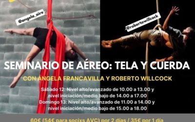 Seminario Aéreo: Tela y Cuerda, con Ángela Francavilla y Roberto Willcock, 12y13/03/22