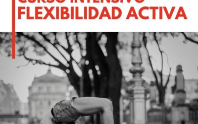 INTENSIVO: CURSO INTENSIVO DE FLEXIBILIDAD ACTIVA