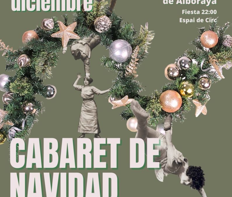 CABARET Nº73 DE NAVIDAD DE LA AVC EN EL TEATRO AGRÍCOLA DE ALBORAYA