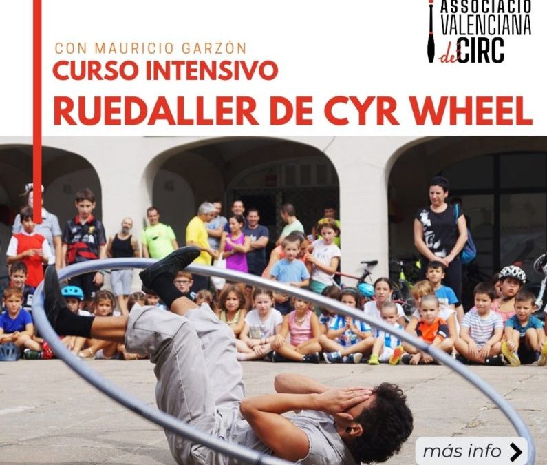 INTENSIVO: RUEDALLER DE CYR WHEEL con Mauricio Garzón