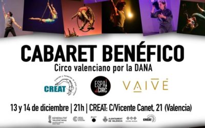 CABARET BENÉFICO: CIRCO VALENCIANO POR LA DANA