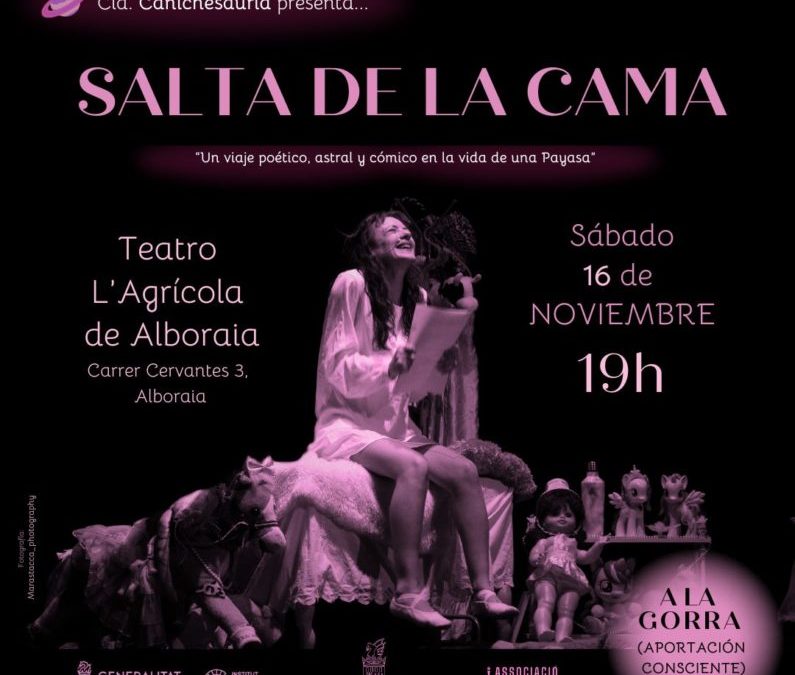 CÍA CANICHESAURIA PRESENTA «SALTA DE LA CAMA» EN EL TEATRO AGRÍCOLA EL SÁBADO 16 DE NOVIEMBRE