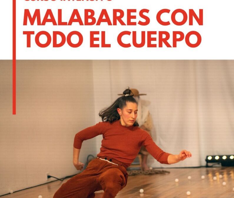 INTENSIVO: MALABARES CON TODO EL CUERPO con Inés Pinho