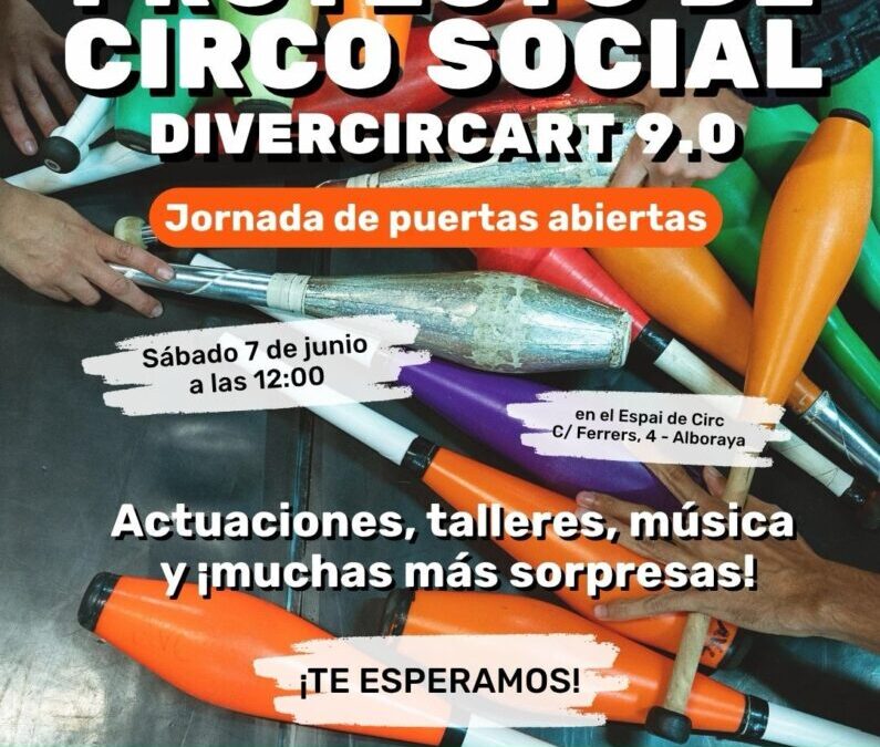 MUESTRA FINAL DE CURSO DE CIRCO SOCIAL: DIVERCIRCART 9.0 – 7/6/2025